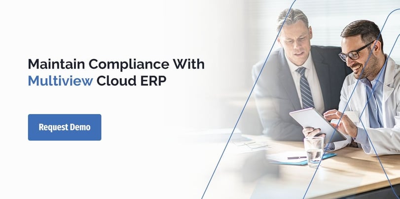 Maintain Compliance with Multiview Cloud ERP. Request a demo today!