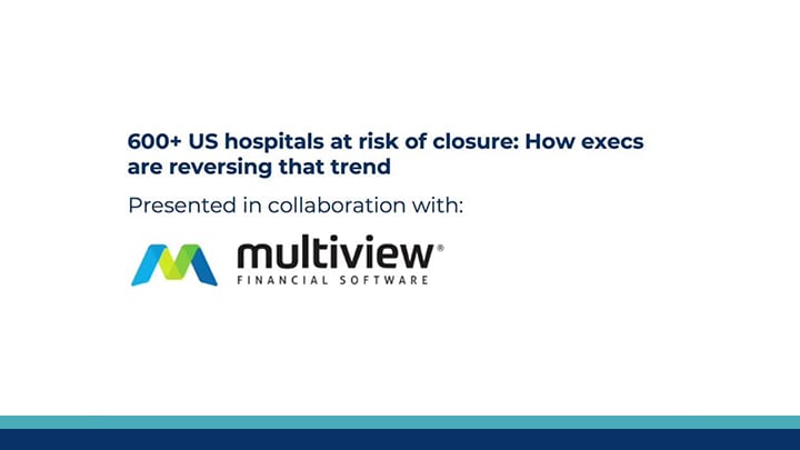 Thumbnail for 600+ US hospitals at risk of closure: How execs are reversing that trend
